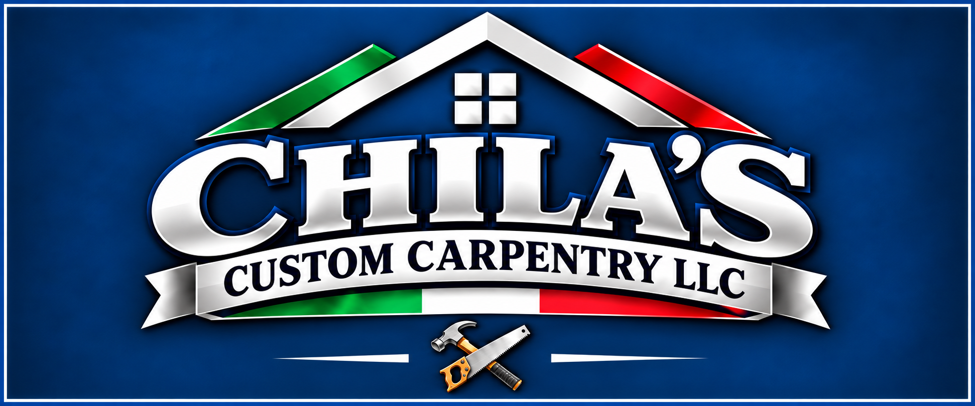 Chila’s Custom Carpentry LLC — roof logo with crossed hammer and saw